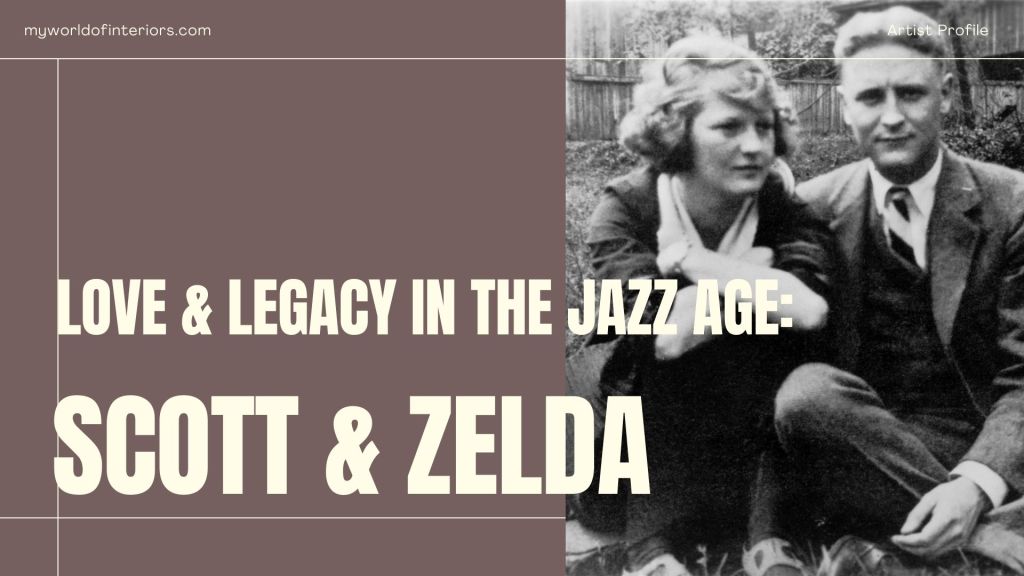 Scott & Zelda: Legacy, Love, and the Geography of a Jazz&nbsp;Age