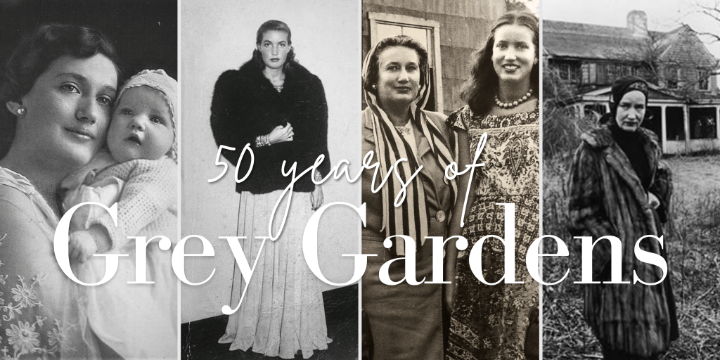 Monthly Picks: Grey&nbsp;Gardens