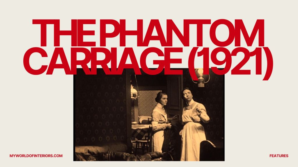 The Phantom Carriage: A Haunting New Year’s&nbsp;Tale