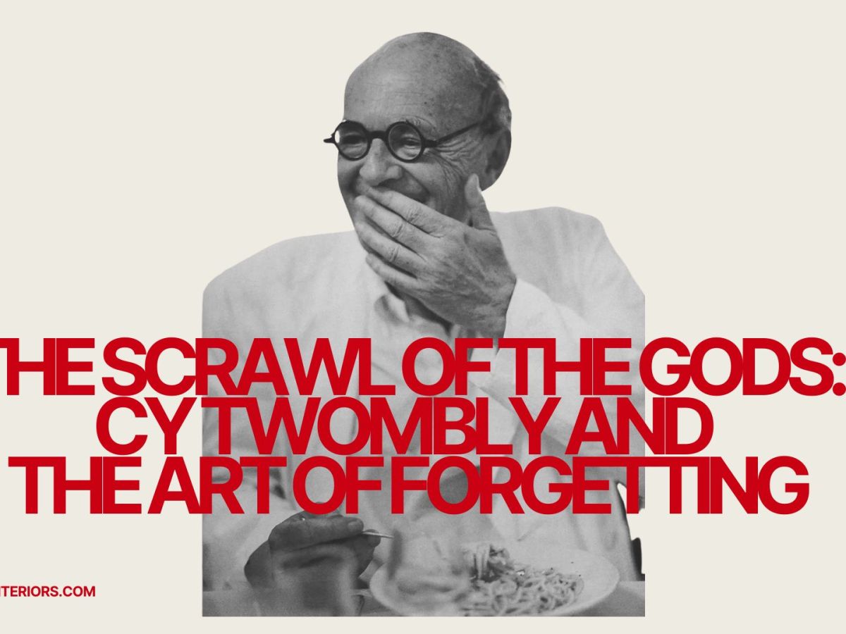 The Scrawl of the Gods: Cy Twombly and the Art of&nbsp;Forgetting