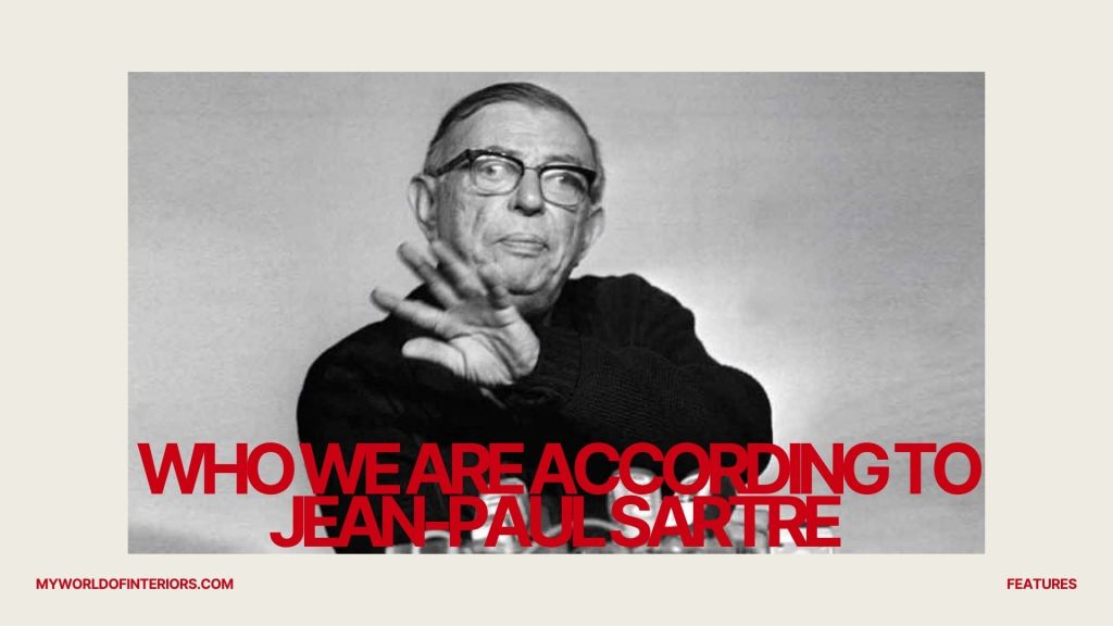 Condemned to Be Free: Who We Are According to Jean-Paul&nbsp;Sartre